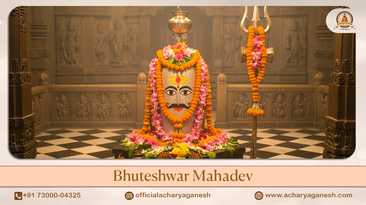 Bhuteshwar Mahadev Temple: History & Significance